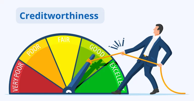 Creditworthiness: The Key to Financial Success Creditworthiness: The Key to Financial Success